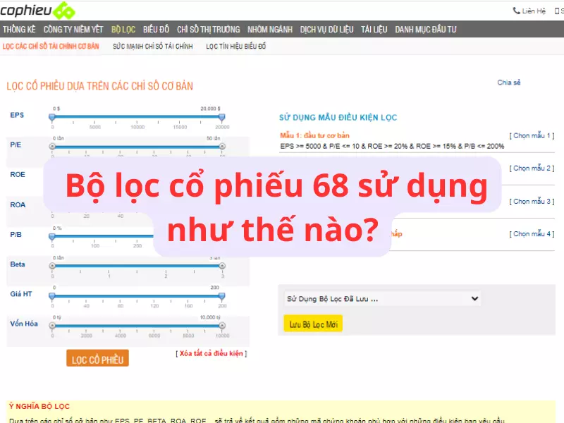 Bộ lọc cổ phiếu 68 sử dụng như thế nào