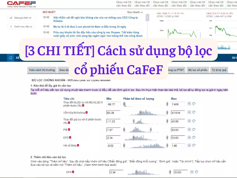 Cách sử dụng bộ lọc cổ phiếu CaFeF như thế nào