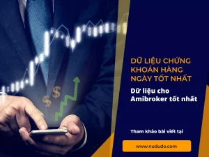 Dữ liệu chứng khoán hàng ngày tốt nhất và miễn phí