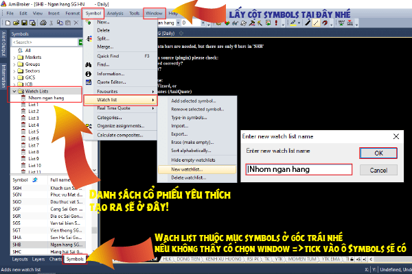 Hình 7: Cách tạo Wach List trong Amibroker