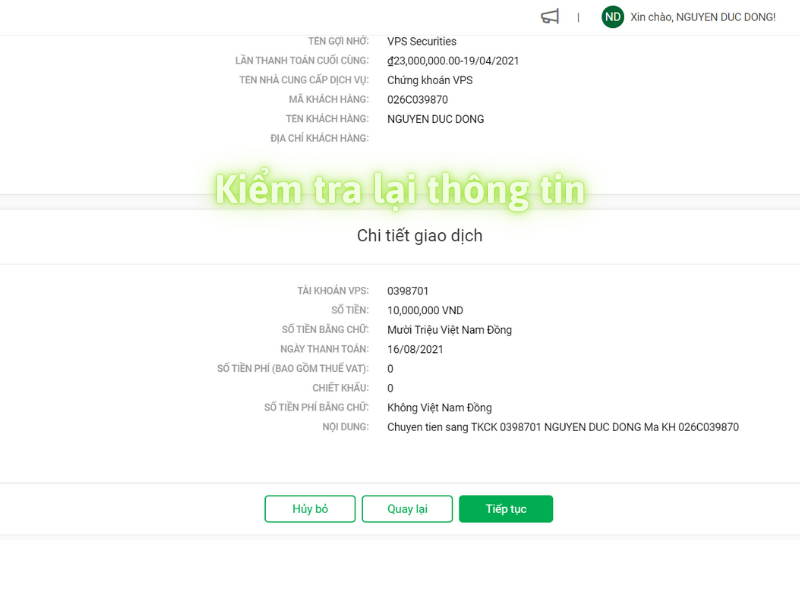 Kiểm tra lại thông tin trước khi nộp tiền vào tài khoản chứng khoán VPS