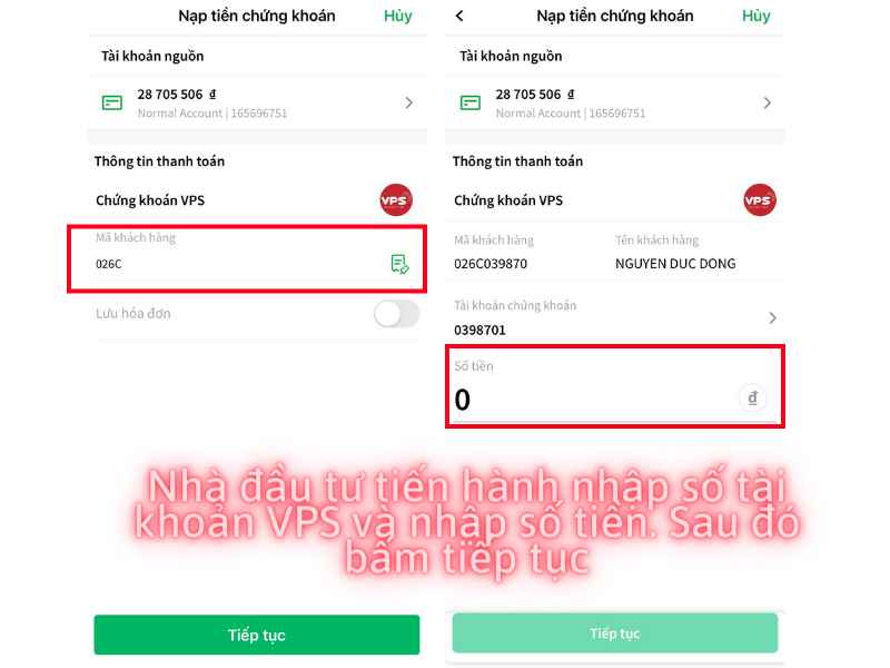 Nhập số tài khoản VPS và tiền để nộp tiền vào tài khoản chứng khoán VPS