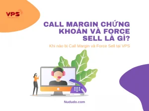 call margin la gi va call force sell la gi