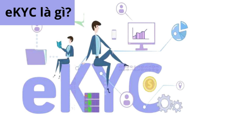 eKYC là gì
