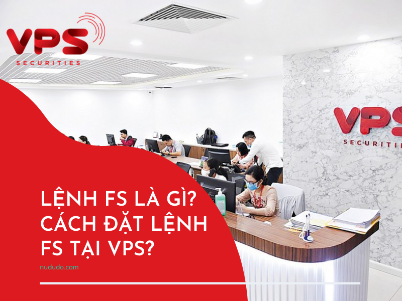 Lệnh FS là gì? Cách đặt lệnh FS tại VPS?