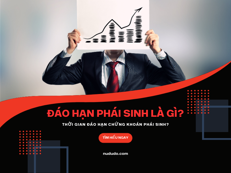Đáo hạn chứng khoán phái sinh là gì