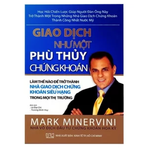 Sách Phù thủy chứng khoán Mark Minervini